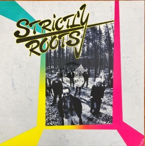 Strictly Roots – Strictly Roots Vinyl 12"