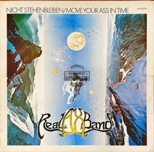 Real Ax Band – Nicht Stehenbleiben / Move Your Ass In Time LP (1st press)