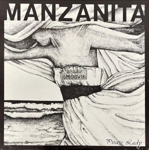 Manzanita – Pirate Lady LP