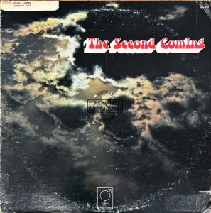 The Second Coming – Somebody Said LP (1st press)
