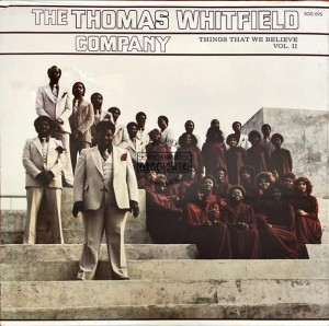 The Thomas Whitfield Company – Things That We Believe Volume 2 LP