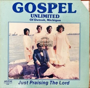 Gospel Unlimited – Just Praising The Lord LP