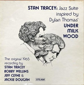 Stan Tracey – Jazz Suite (Inspired By Dylan Thomas' Under Milk Wood) LP