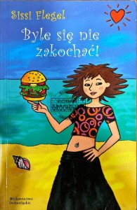 Byle się nie zakochać!