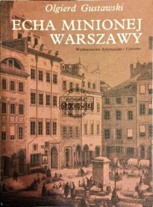 Echa minionej Warszawy