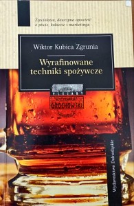 Wyrafinowane techniki spożywcze