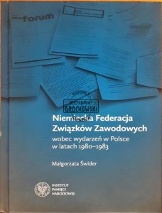 Niemiecka Federacja Związków Zawodowych wobec wydarzeń w Polsce w latach 1980-1983