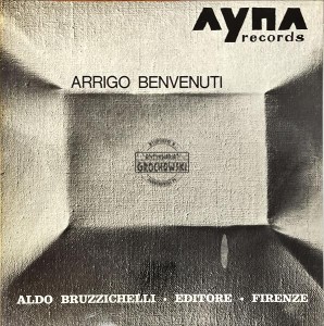 Arrigo Benvenuti – Cantus Gemellus. Fiore d'Arancio. Froborsal's Trio. Folia. Assolo LP