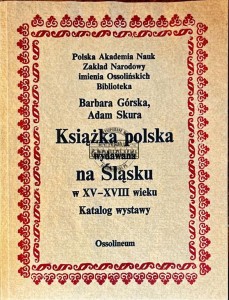 Książka polska wydawana na Śląsku w XV-XVIII wieku