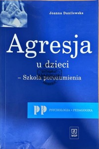 Agresja u dzieci - szkoła porozumienia