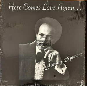 Jimmy Spencer – Here Comes Love Again... LP