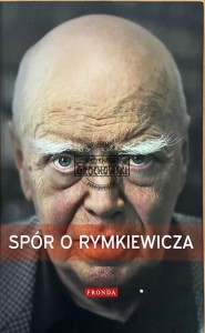 Spór o Rymkiewicza