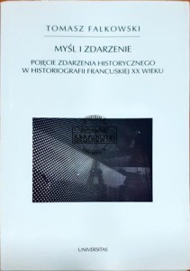 Myśl i zdarzenie, Pojęcie zdarzenia historycznego w historiografii francuskiej XX wieku