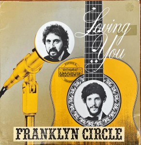 Franklyn Circle – Loving You LP