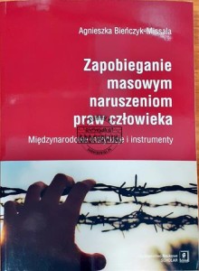 Zapobieganie masowym naruszeniom praw człowieka, Międzynarodowe instytucje i instrumenty