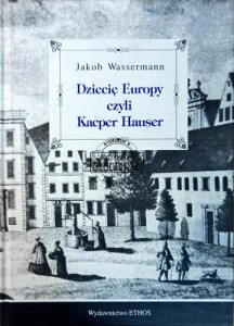 Dziecię Europy czyli Kacper Hauser