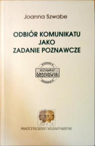 Odbiór komunikatu jako zadanie poznawcze