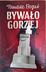 Bywało gorzej