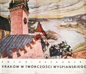 Kraków w twórczości Wyspiańskiego