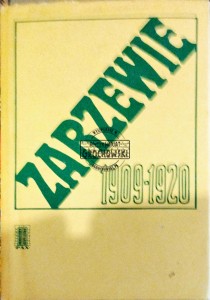 Zarzewie 1909-1920