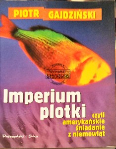 Imperium plotki czyli amerykańskie śniadanie z niemowląt