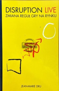 Disruption live. Zmiana reguł gry na rynku