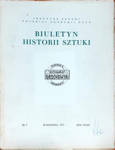 Biuletyn Historii Sztuki, rok XXXIV, Nr. 2