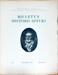 Biuletyn Historii Sztuki, rok XXXIV, Nr. 2
