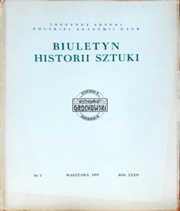 Biuletyn Historii Sztuki, rok XXXIV, Nr. 2