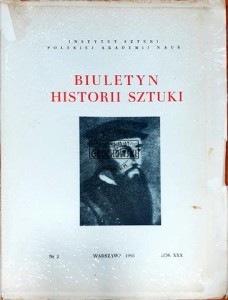 Biuletyn Historii Sztuki, rok XXX, Nr. 2