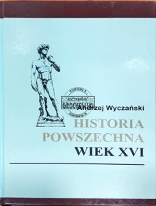 Historia powszechna, Wiek XVI