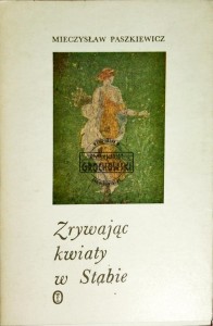 Zrywając kwiaty w Stabie