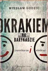 Okrakiem na barykadzie