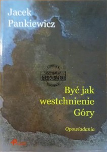 Być jak westchnienie góry 