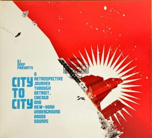 DJ Deep – City To City (A Retrospective Journey Through Detroit, Chicago And New-York Underground House Sounds) 2CD
