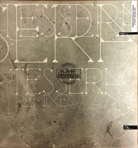 Various – Tessera Remixes LP