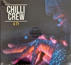 Chilli Crew – A Ty CD