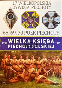 17 Wielkopolskia Dywizja Piechoty. 68, 69, 70 Pułk Piechoty