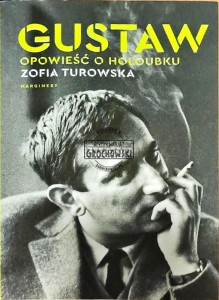 Gustaw. Opowieść o Holubku