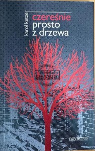 Czereśnie prosto z drzewa