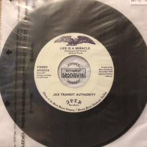 Jax Transit Authority – Life Is A Miracle 7"