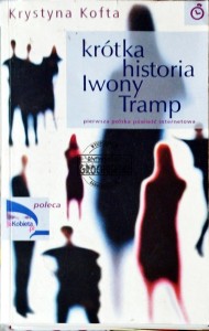 Krótka historia Iwony Tramp