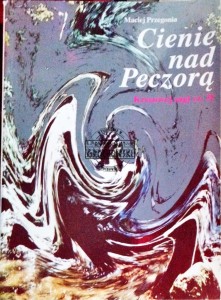 Cienie nad Peczorą. Kresowej sagi cz.II