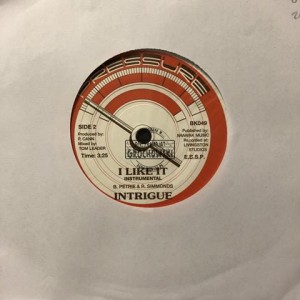 Intrigue – I Like It 7"