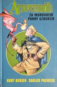 Arrowsmith. Za mundurem Panny Sznurem.
