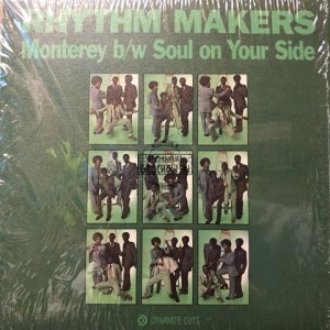 The Rhythm Makers – Monterey / Soul On Your Side 7"