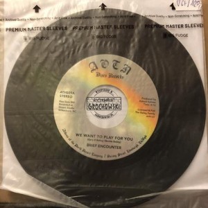 Brief Encounter – We Want To Play For You / Sweet Tender Loving 7"