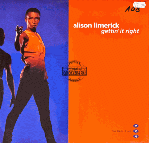 Alison Limerick – Gettin' It Right 12"