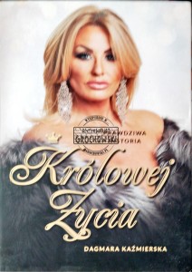 Prawdziwa Historia Królowej Życia