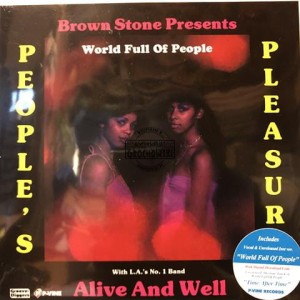  People's Pleasure With Alive And Well  – World Full Of People 7"